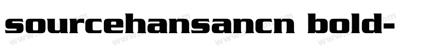 sourcehansancn bold字体转换